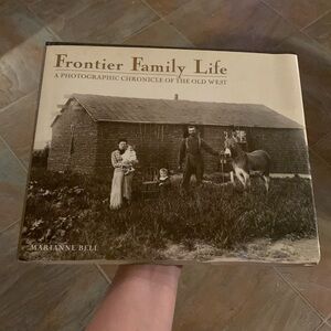 Vintage book “Frontier Family Life” by Marianne Bell